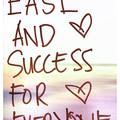 Ease and Success